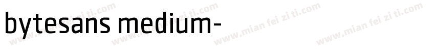 bytesans medium字体转换